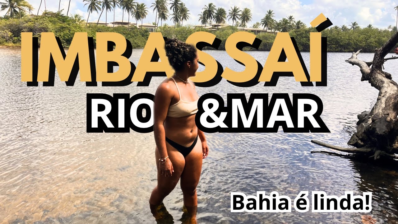 Praia de IMBASSAÍ na Bahia é SURREAL Ep122