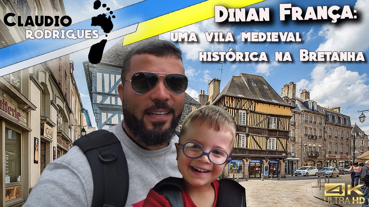 Dinan França: uma vila medieval histórica na Bretanha!