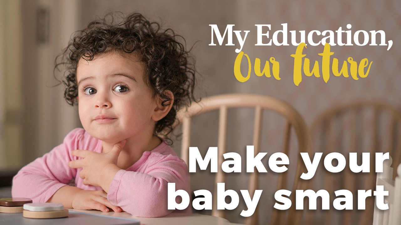 Talk to your baby | My Education, Our Future