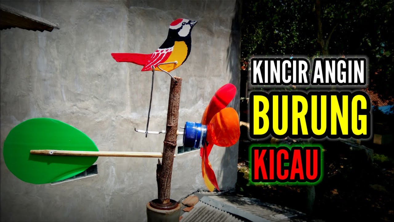 cara membuat kincir angin burung kicau @irwana23