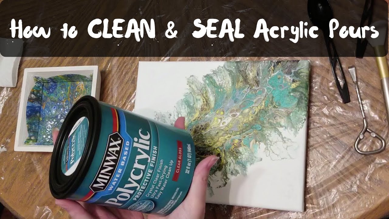 How to Clean & Seal Acrylic Pours both on Canvas & Wood