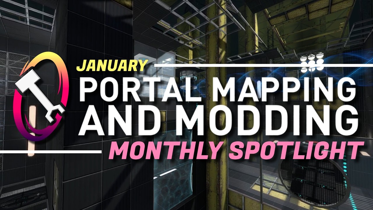 PMaM's Monthly Spotlight - January 2026 || Portal Mapping and Modding