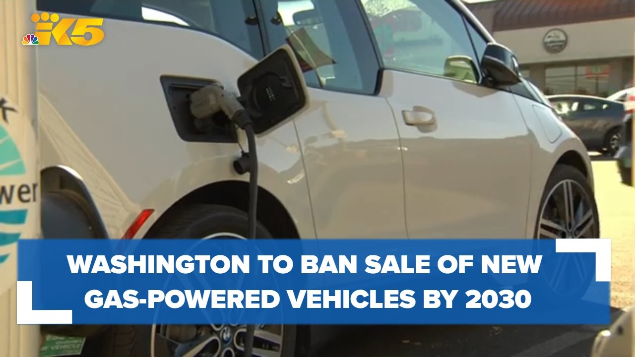 Washington to ban the sale of new gasoline cars by 2030