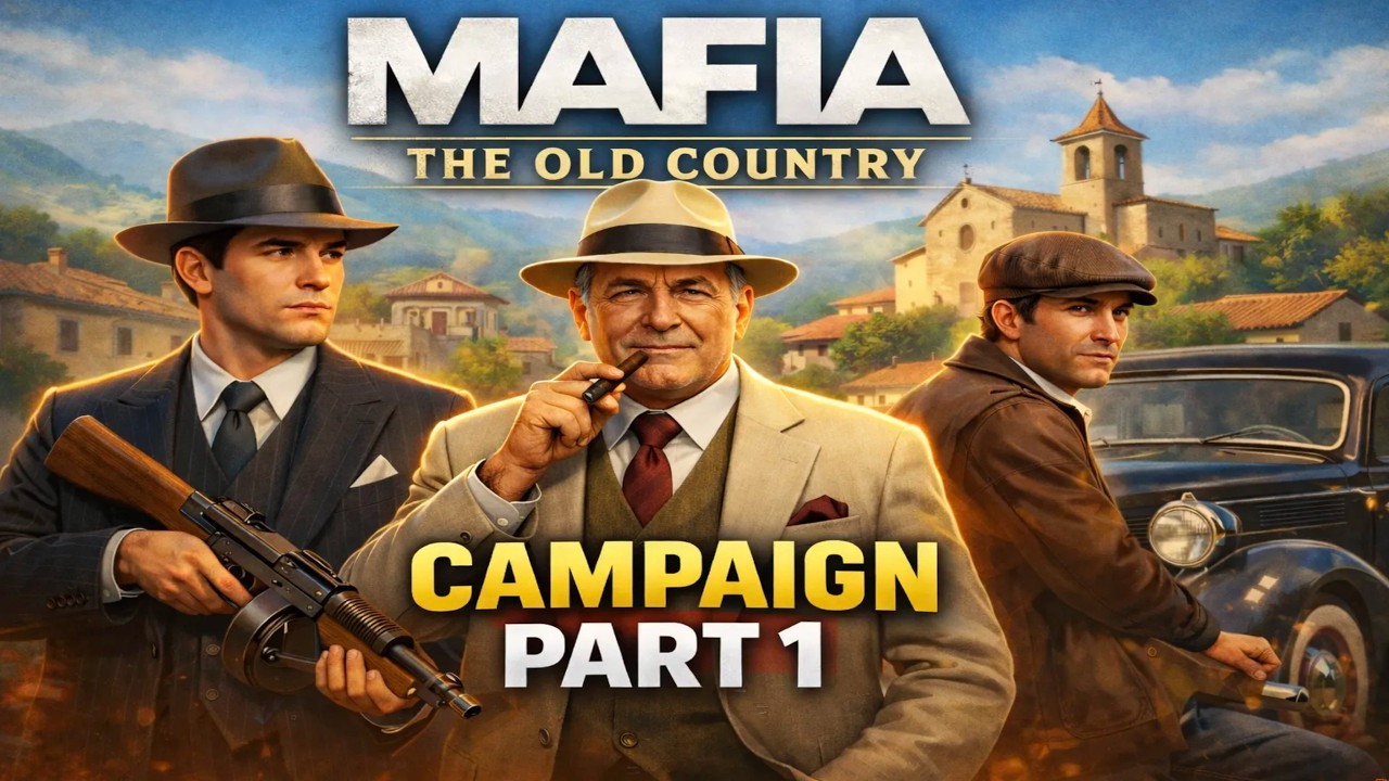 mafia old country campaign part 1 [4K No Commentary]