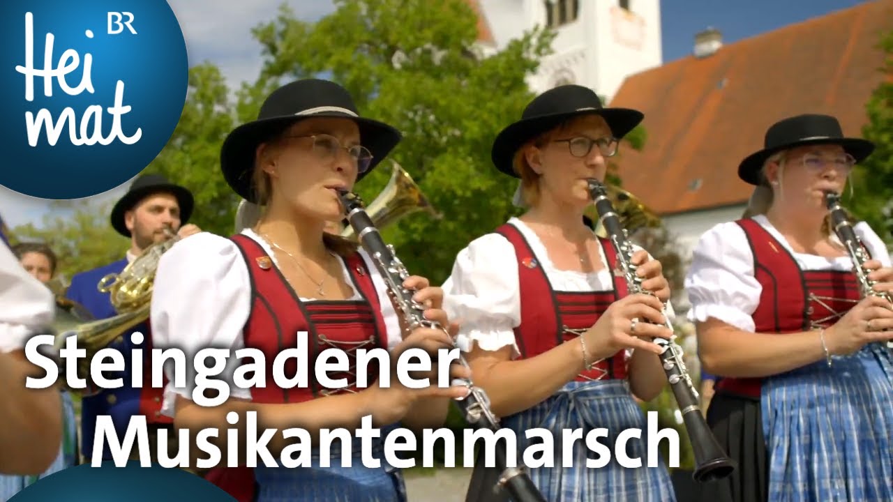 Musikverein Steingaden: Steingadener Musikantenmarsch | Mit Blasmusik durch Bayern | BR Heimat