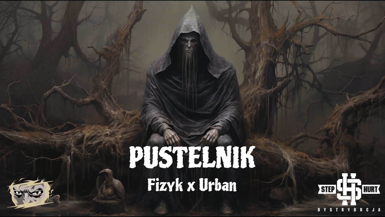 Fizyk x Urban - Pustelnik (Prod. D Low)