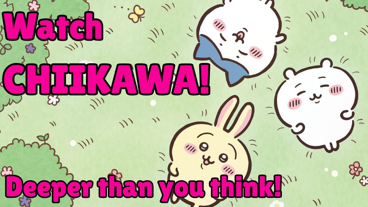 "Chiikawa" is surprisingly DEEP for something so CUTE!  It will make you think.  - Jason On Movies