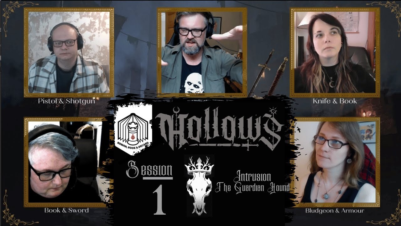 Hollows - Actual Play Session 1