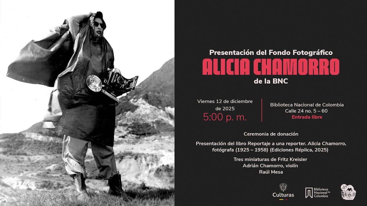 Presentación del fondo fotográfico de Alicia Chamorro en la Biblioteca Nacional de Colombia