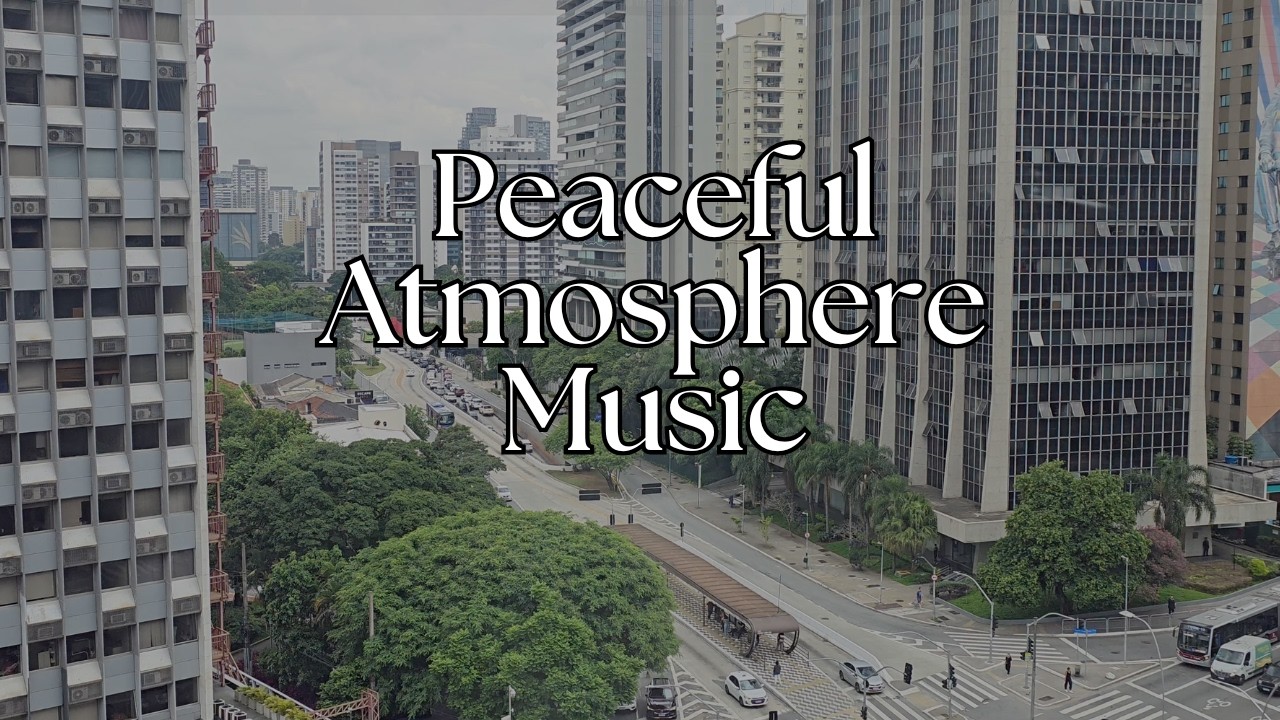 Peaceful Atmosphere Music | Soft Jazz & Ambient Flow
