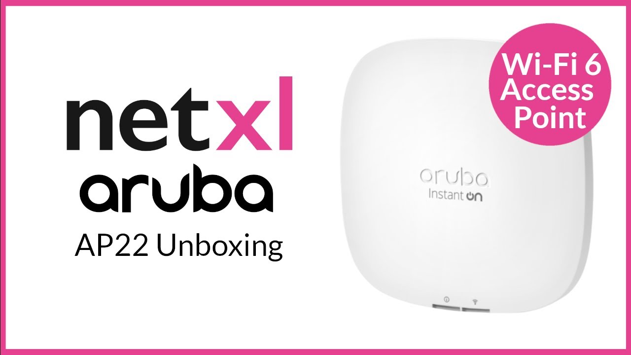 Unboxing Aruba AP22 Wi-Fi 6 Access point