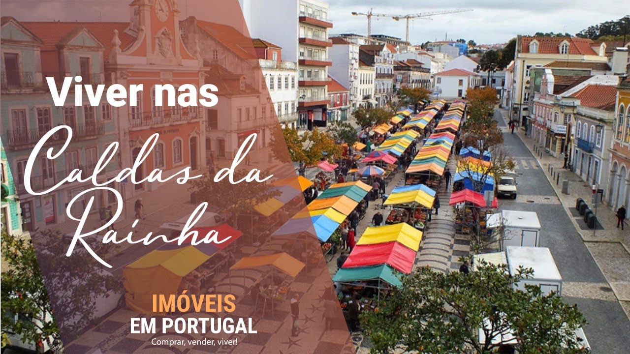 Viver nas Caldas | Morar em Portugal