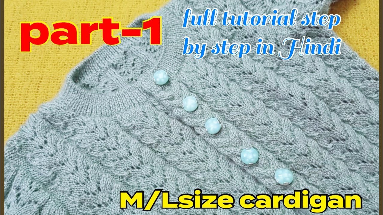 How do you knit a ladies sweater/ladies sweater for M/L size/बनाएं लेडीज स्वेटर full video in hindi