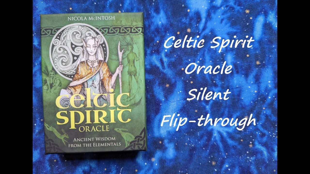 Celtic Spirit Oracle - Silent Flip-through