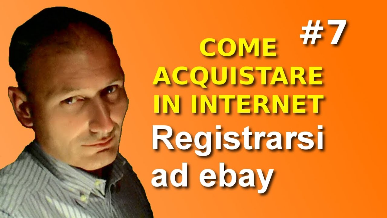 Maggiolina - Vendere e comprare su Internet - 7 registrarsi ad ebay