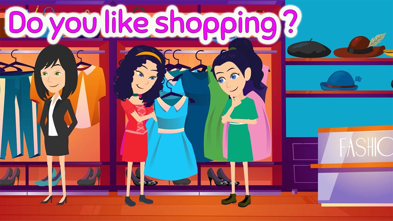 Do you like shopping? -   Learn English Speaking Quickly