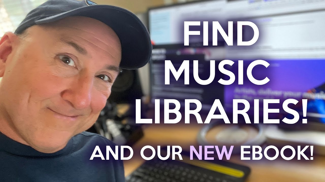 Find and Contact Music Libraries for Sync and Stock | Plus Our NEW Stock Licensing eBook!