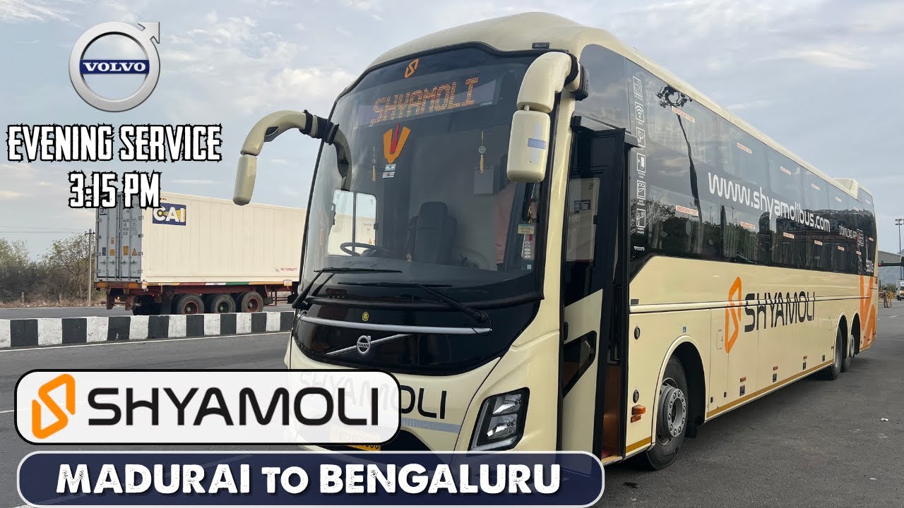 🚌 Madurai to Bengaluru in Shyamoli Travels Volvo 9600S! | Evening Luxury Bus Ride