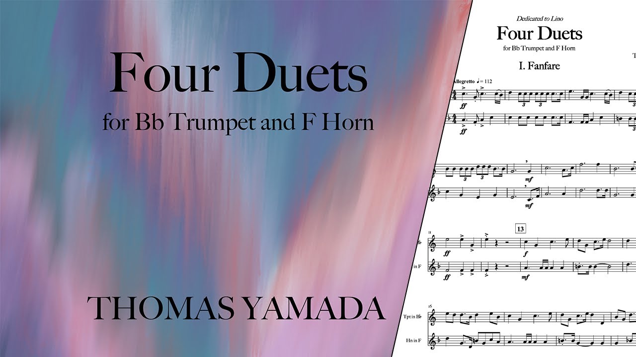 Thomas Yamada - Four Duets (Trumpet & French Horn)