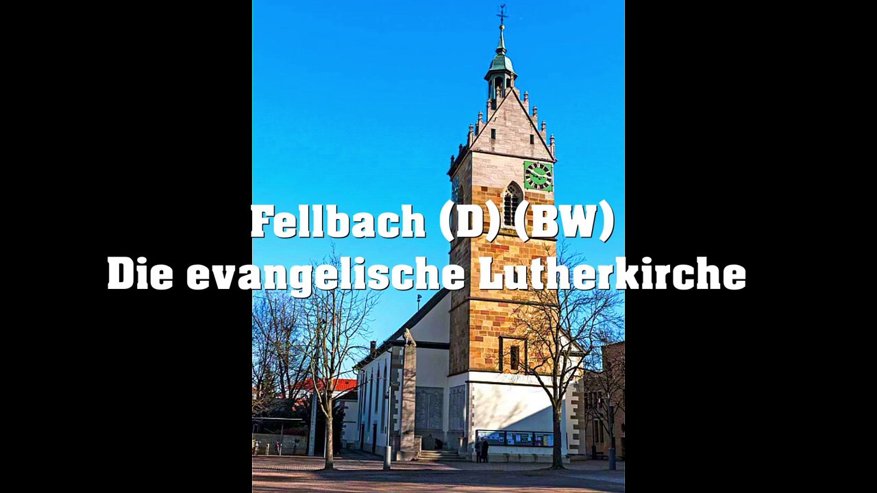 Fellbach (BW) (D) Die Glocken der Lutherkirche