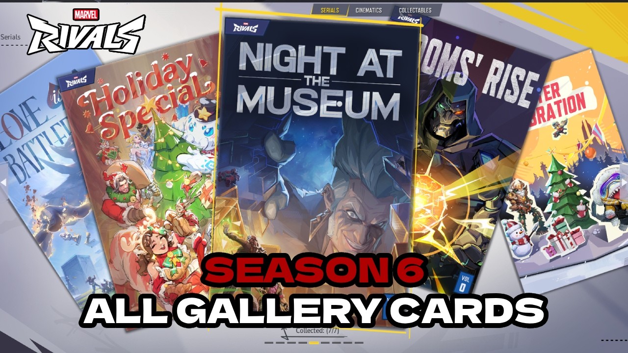 All Season 6 Gallery Cards Art In Marvel Rivals