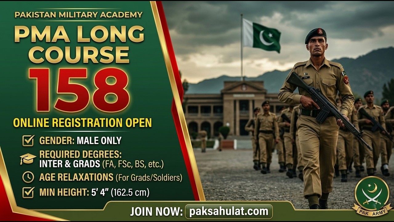 PMA Long Course 158 Registration 2026: Join Pak Army as an Officer!