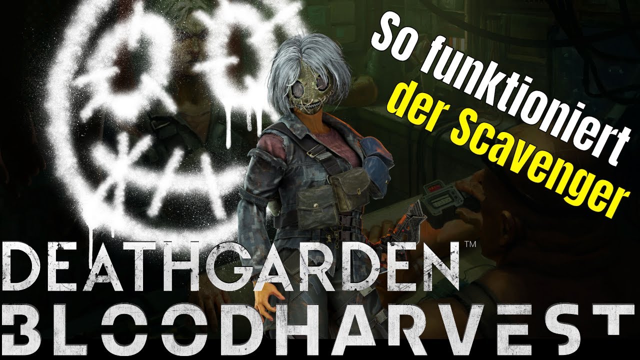 DEATHGARDEN BLOODHARVEST: So funktioniert das Spiel Scavenger Gameplay Tipps & Tricks Deutsch