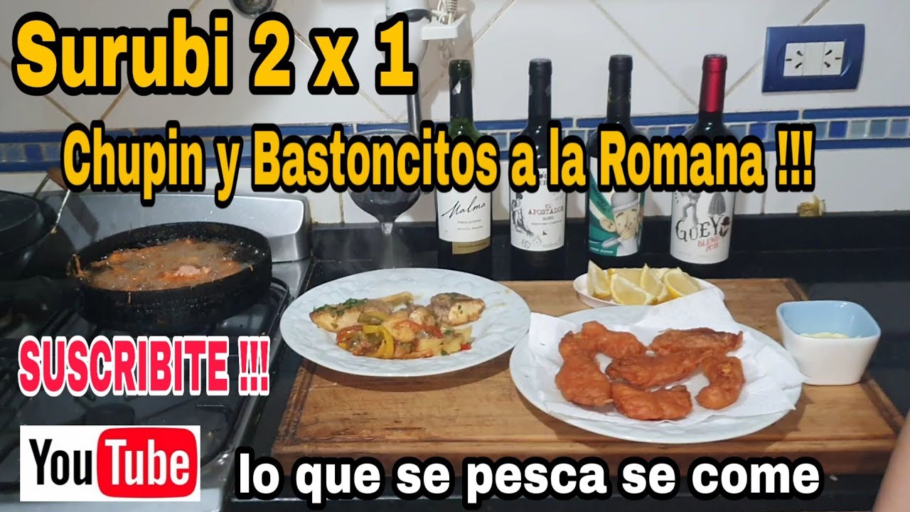 Chupin de surubi / bastoncitos a la Romana / receta de surubi