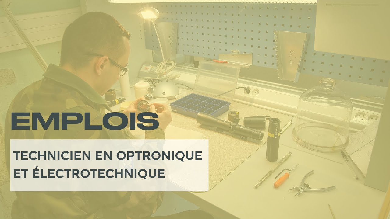 Technicien en optronique et électrotechnique