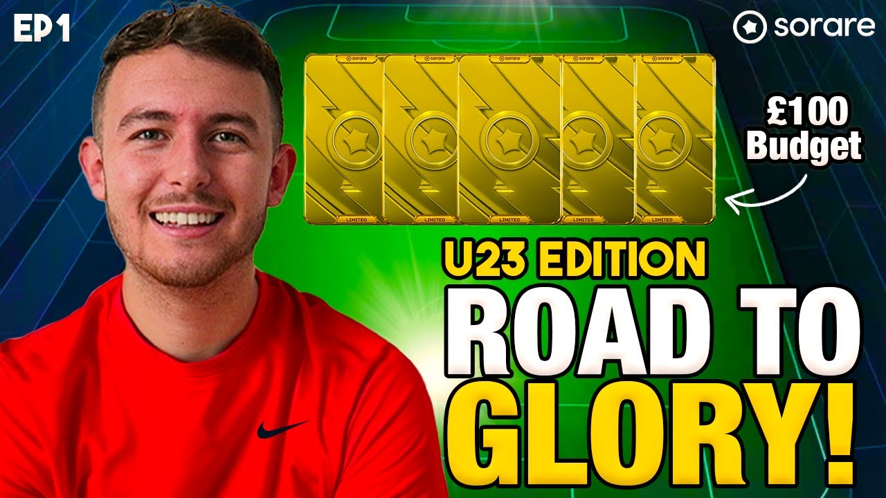 *THE START* SORARE GIVEAWAY! U23 Road To Glory
