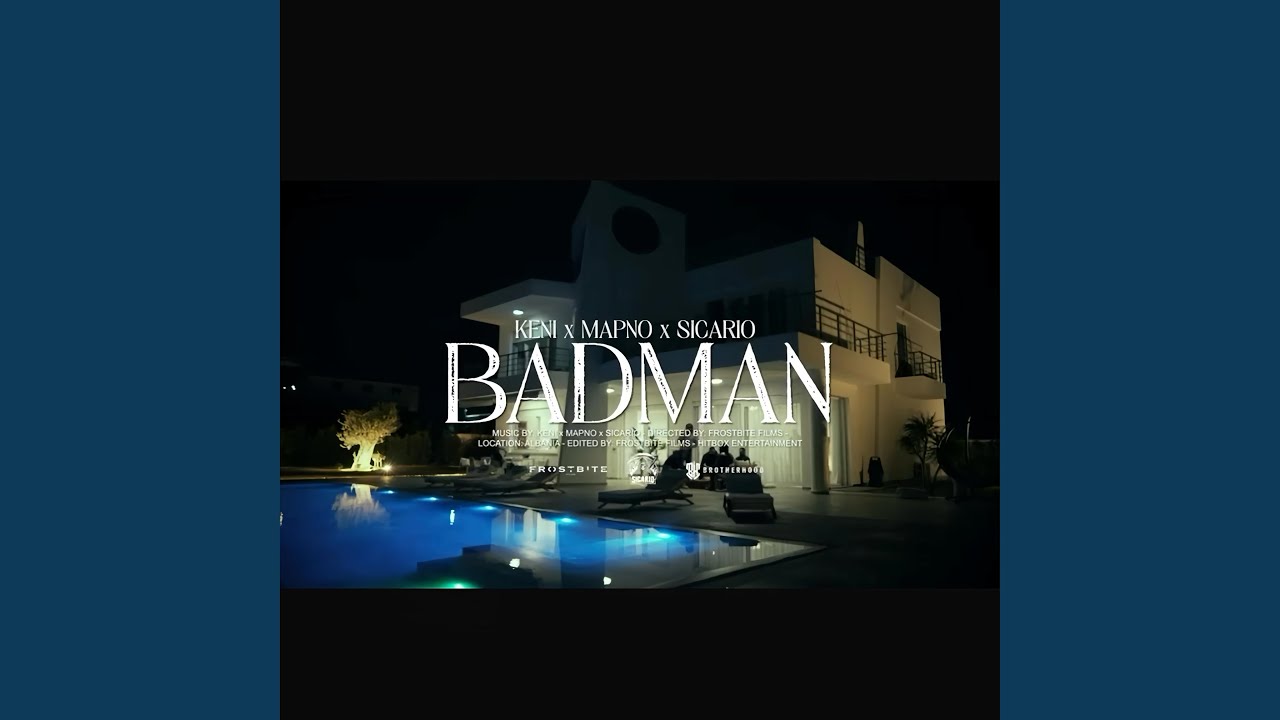 Bad Man (feat. Sicario)