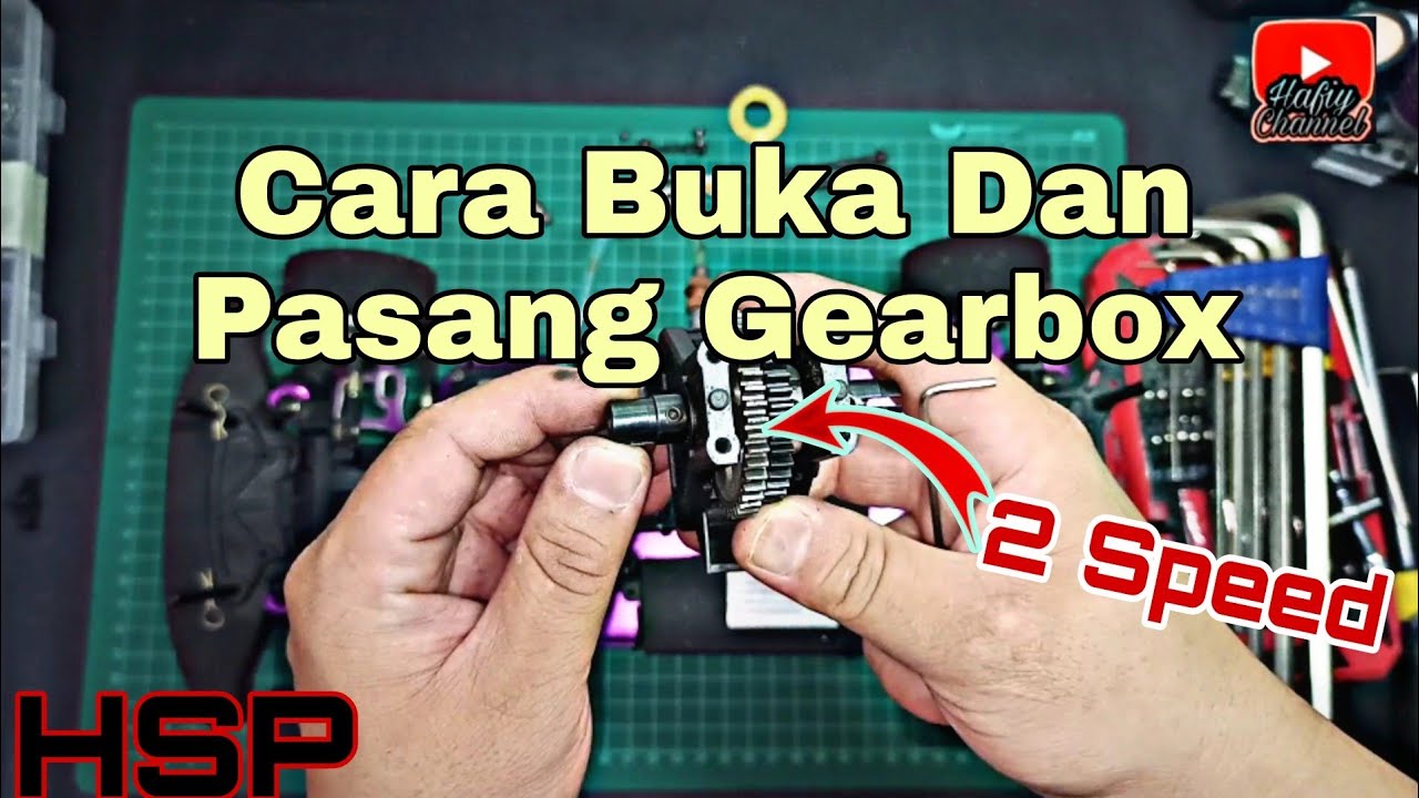 Tutorial Cara Buka Dan Pasang Gearbox 2 Speed | Hsp Nitro Rc Cars
