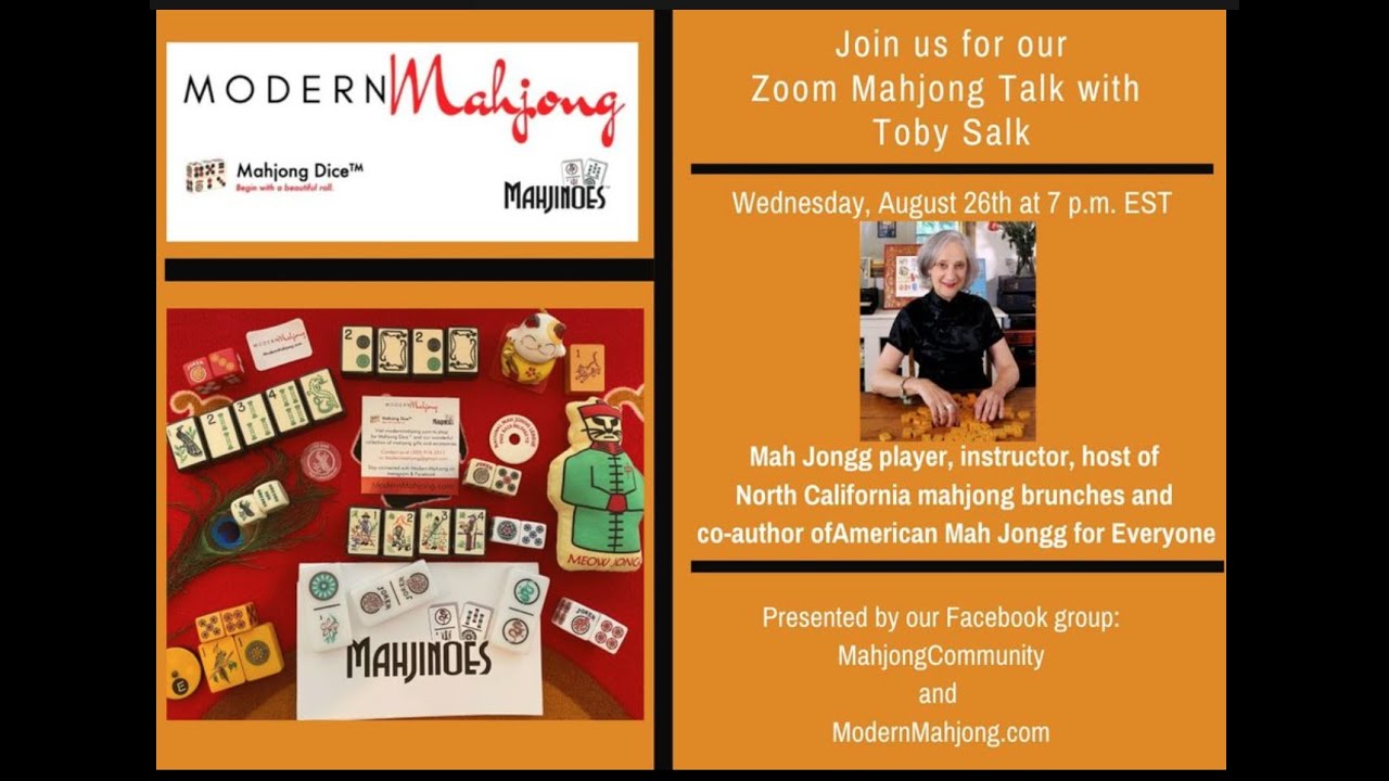 ModernMahjong.com and Mahjong Community present our Zoom Mahjong Talk with Toby Salk
