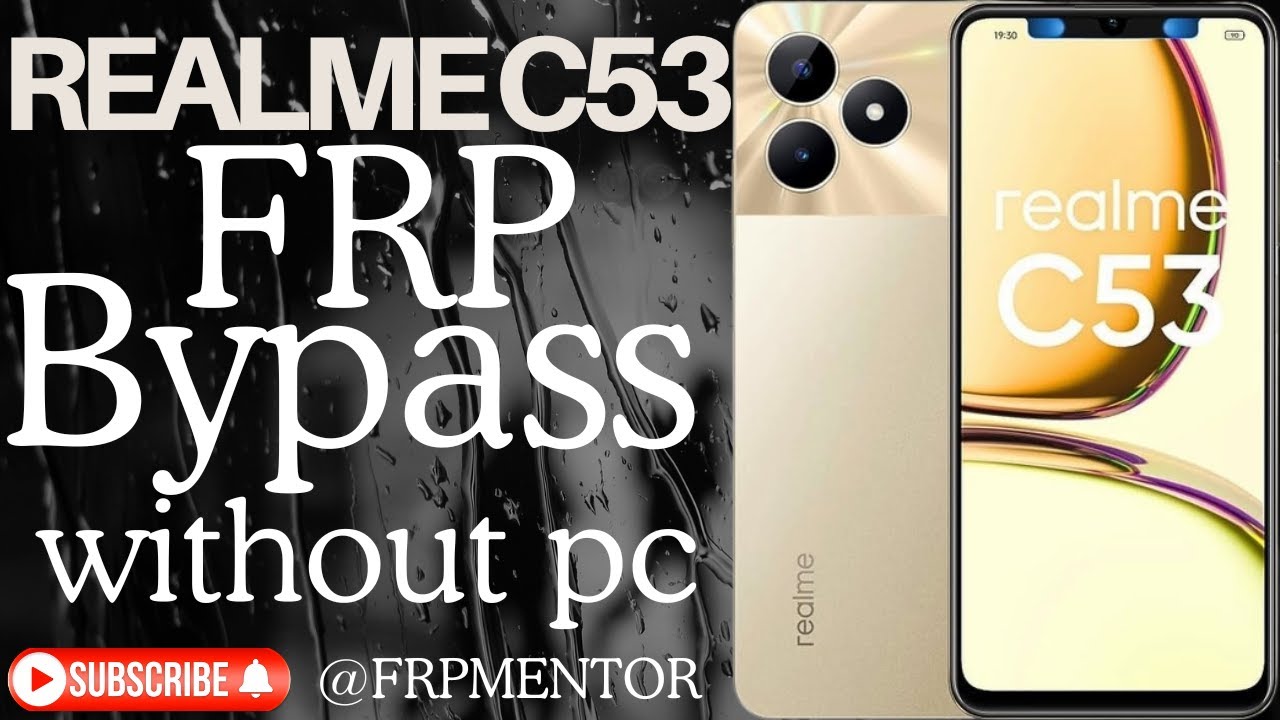 Realme C53 Frp Bypass Without Pc | Realme C53 Google Account Lock Unlock 2026