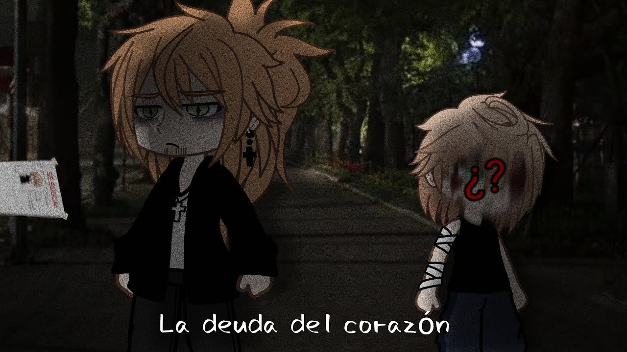 •°la deuda del corazón•° [cap 1/??] / serie gay / its_kekiii #gachalife #seriegacha #apoyo #ship