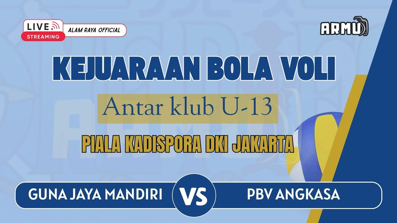 🔴GJM 🆚️ PBV ANGKASA  || KEJUARAAN BOLA VOLLY ANTAR KLUB U-13 PIALA KADISPORA DKI JAKARTA