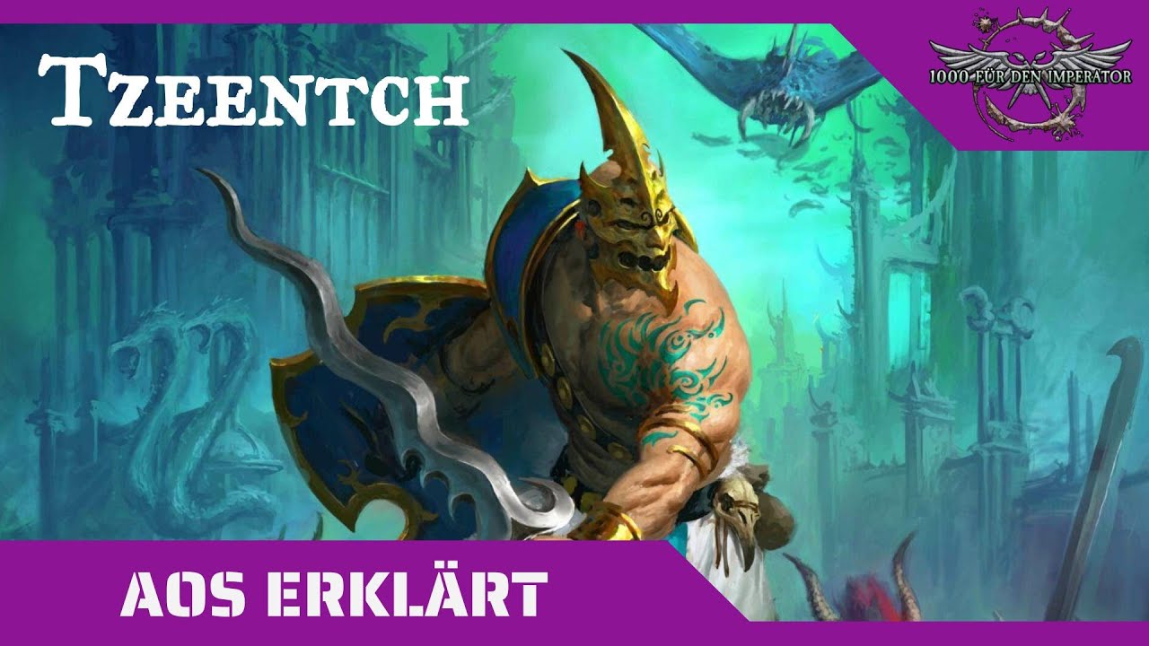 Age of Sigmar erklärt: Tzeentch