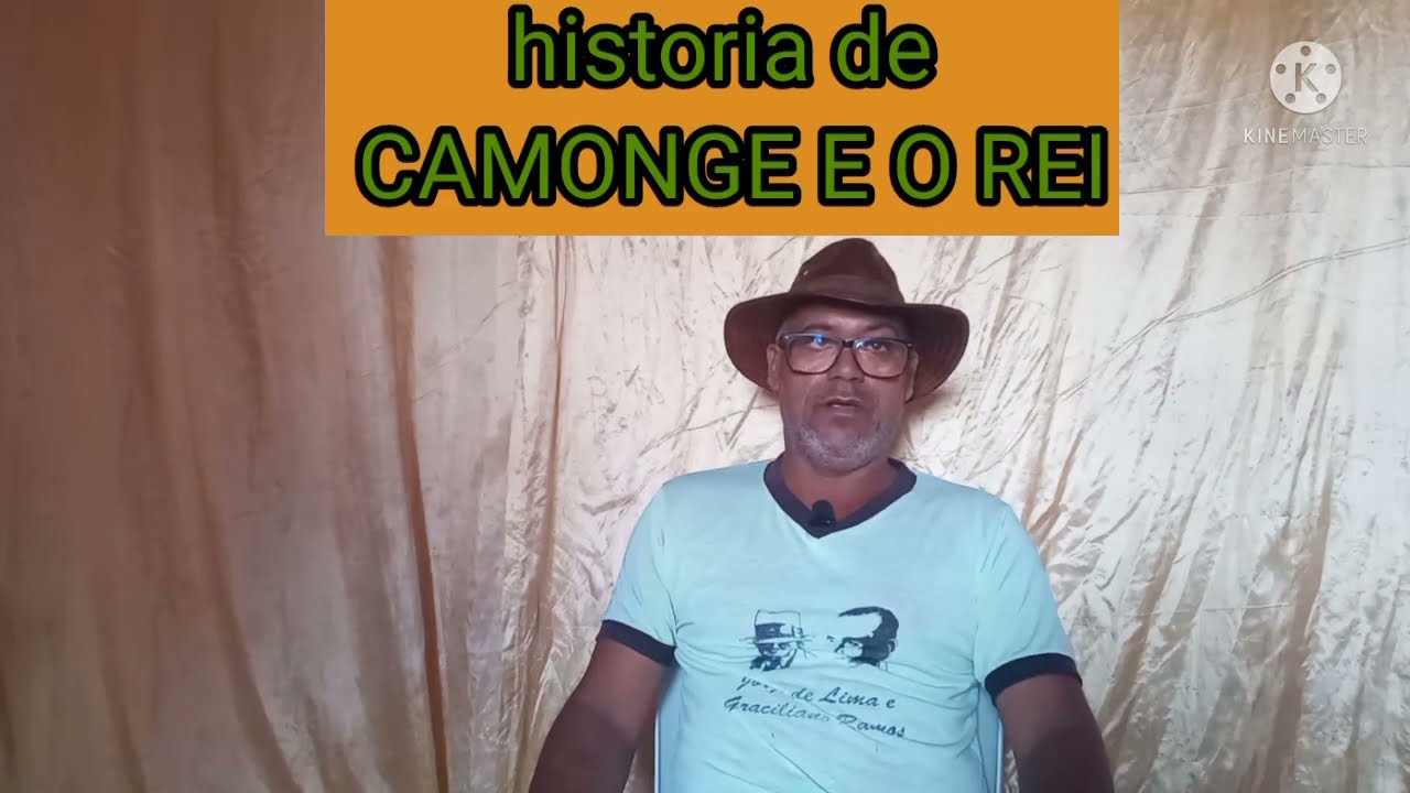historia de CAMONGE e o REI (para dar muita risada)