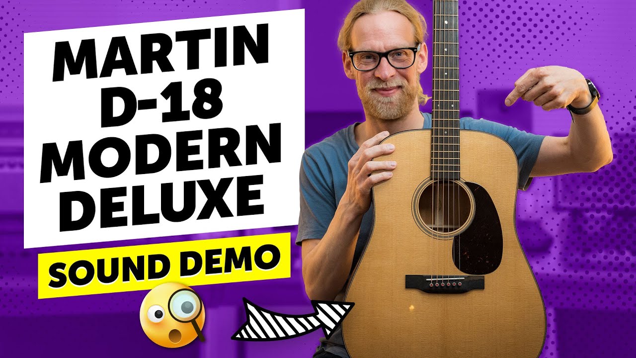 Martin D-18 Modern Deluxe - Sound Demo