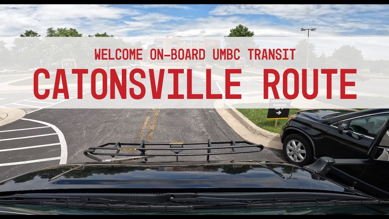 UMBC Transit Virtual Bus Ride - Catonsville Route
