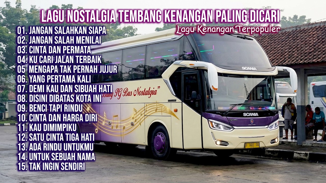 LAGU NOSTALGIA PALING DICARI | LAGU TEMBANG KENANGAN TEMAN DI PERJALANAN | Jangan Salahkan Siapa