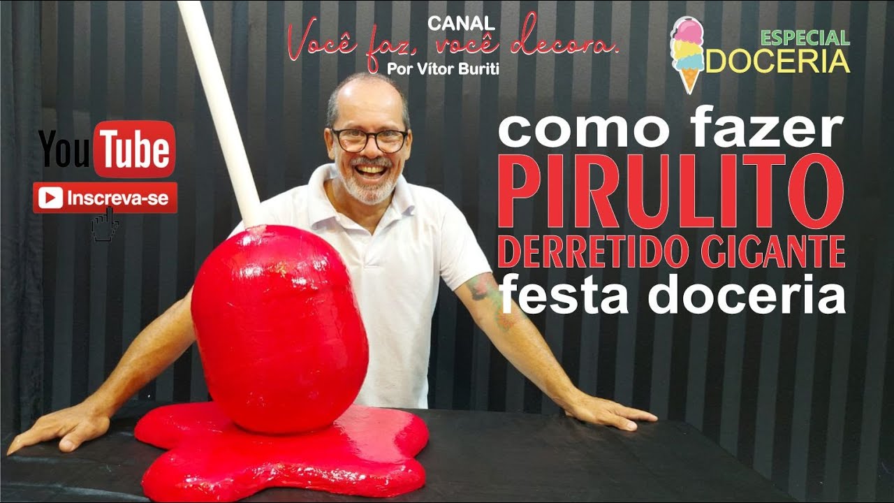 PASSO A PASSO DE COMO FAZER UM PIRULITO DERRETIDO PARA DECORAÇÃO DE  FESTA DOCERIA