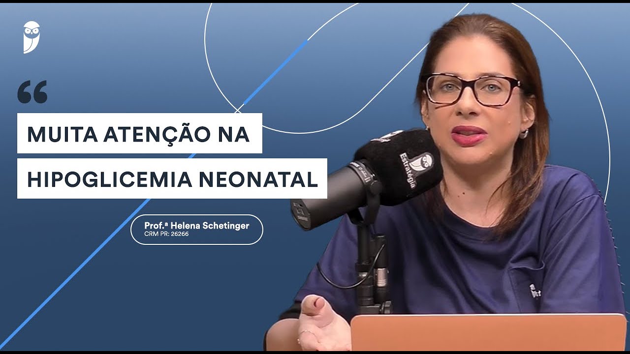 Disturbios do Periodo Neonatal - Podcast EMED - Aula de Pediatria para Residência Médica