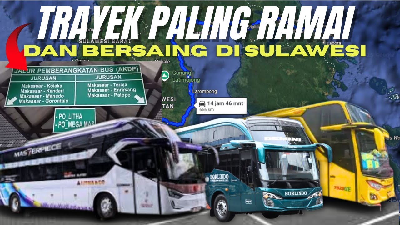 Deretan Trayek Bus Sulawesi Paling Ramai Persaingannya 