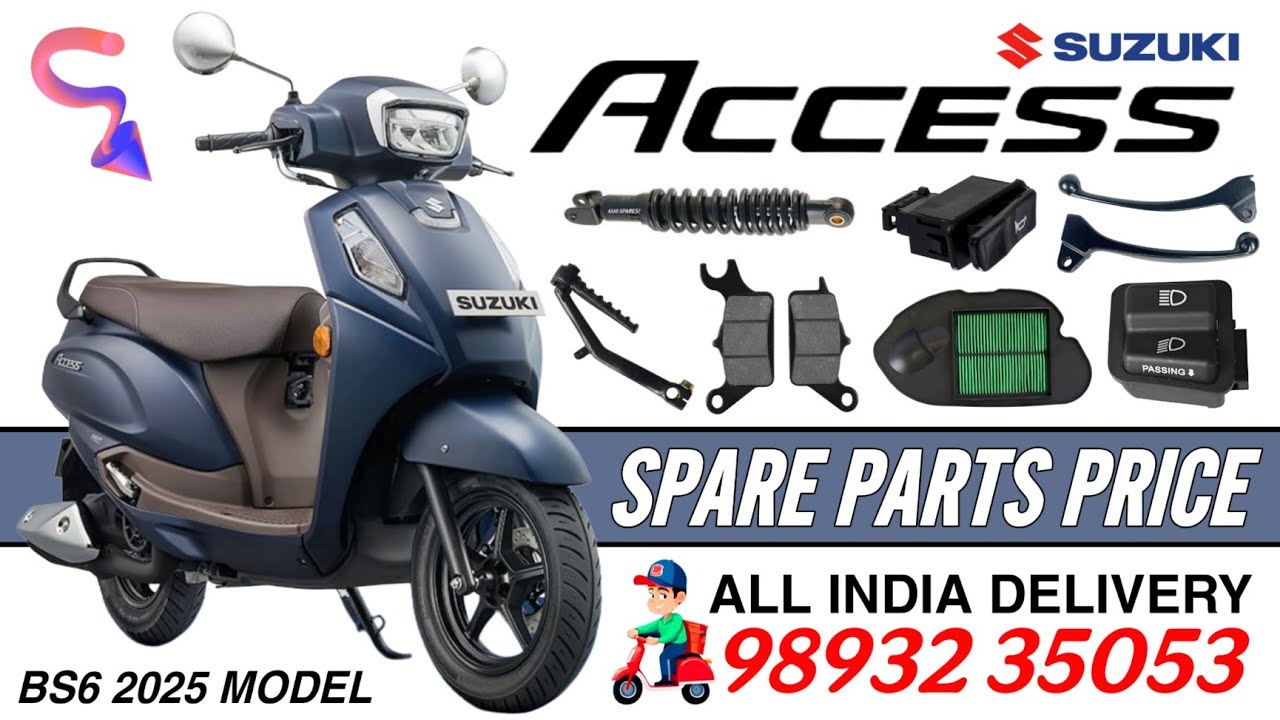 Suzuki Access 125 BS6 --- Spare Parts Price ➡️ 98932 35053 🇮🇳 All India 🚚 Home Delivery 
