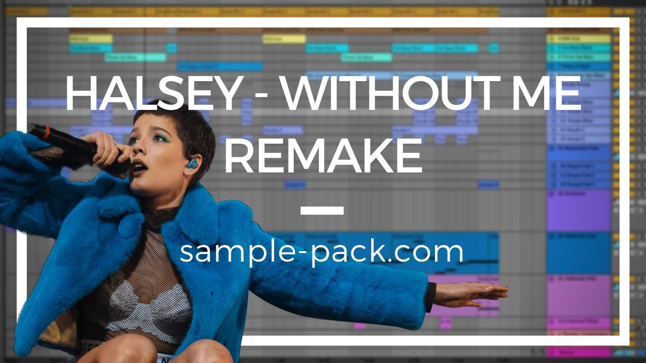 Halsey - Without Me - Ableton Remake