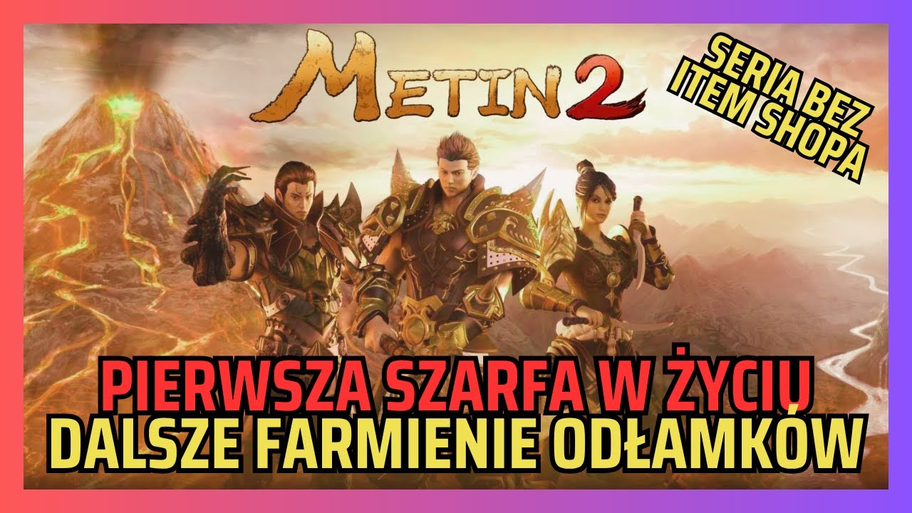 Metin.PL Polska [#4] - Kupujemy pierwszą szarfę w życiu | Klepiemy odłamki