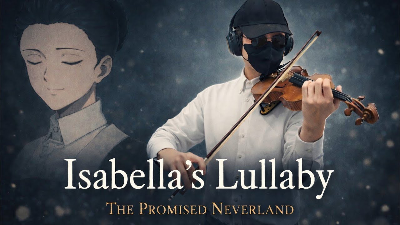 Isabella's Lullaby - The Promised Neverland (Emotional Violin Cover 2026)