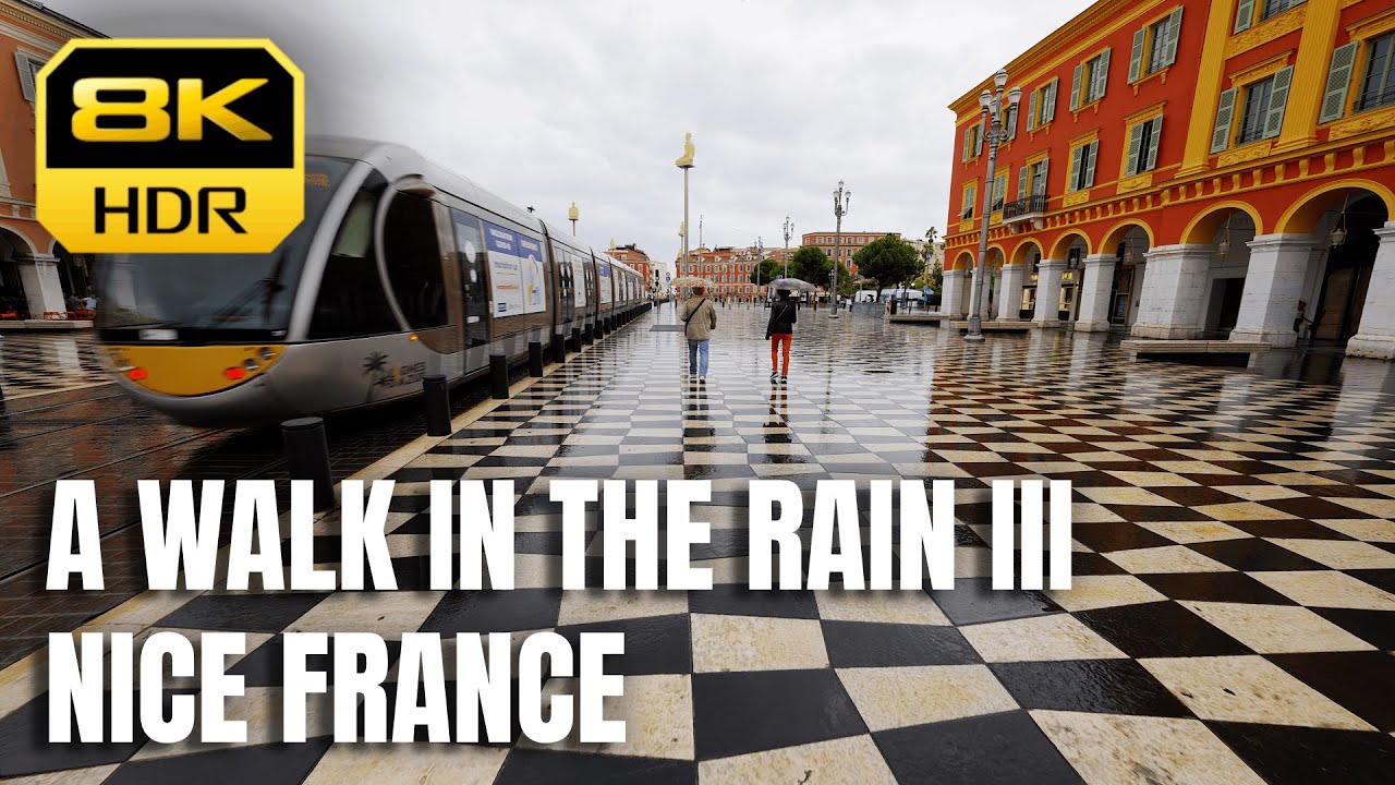 A Walk in the Rain Part III - Nice France