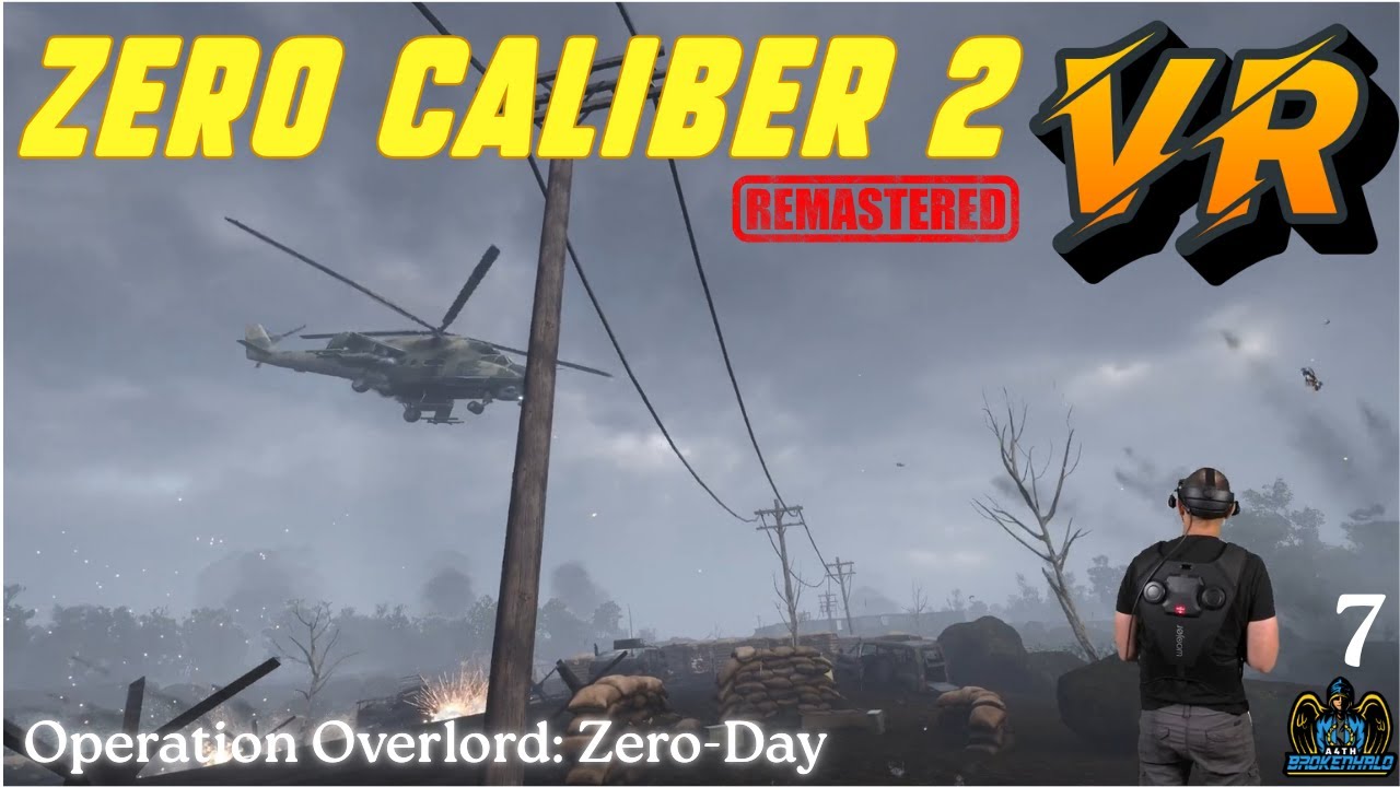 Zero Caliber 2 Remastered - Миссия 7 - Операция «Оверлорд»: Нулевой день
